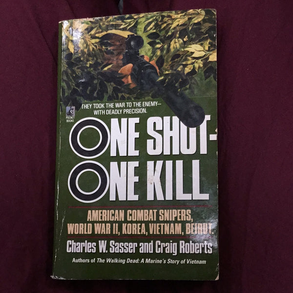 One Shot- One Kill