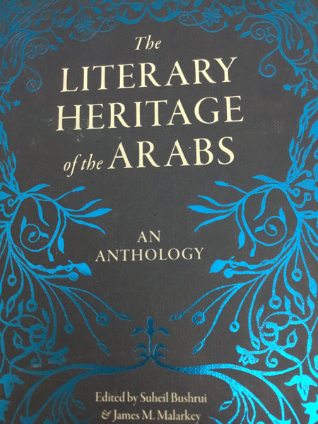 The Literary Heritage of the Arabs