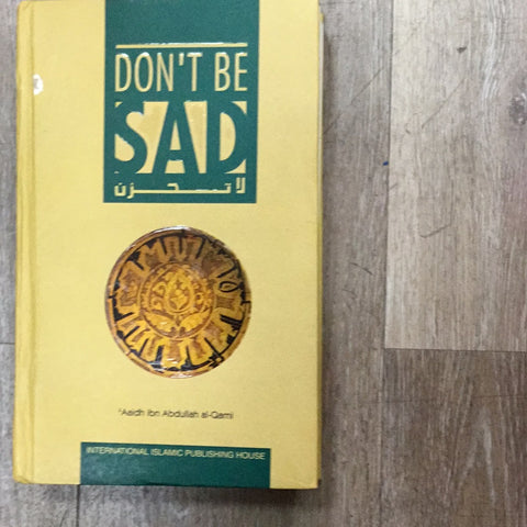 Don’t be sad