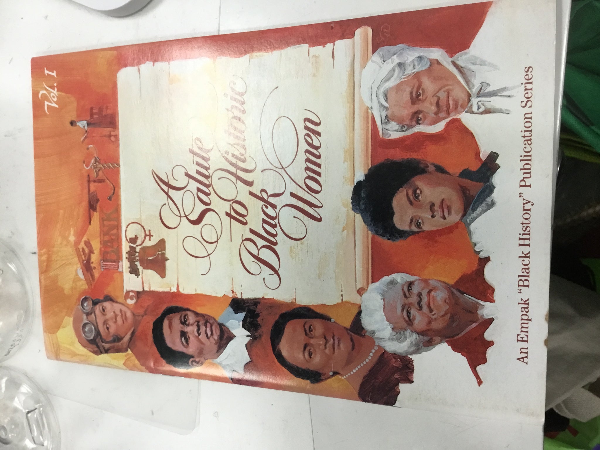 A Salute to Historic Black Women Vol. 1 Book