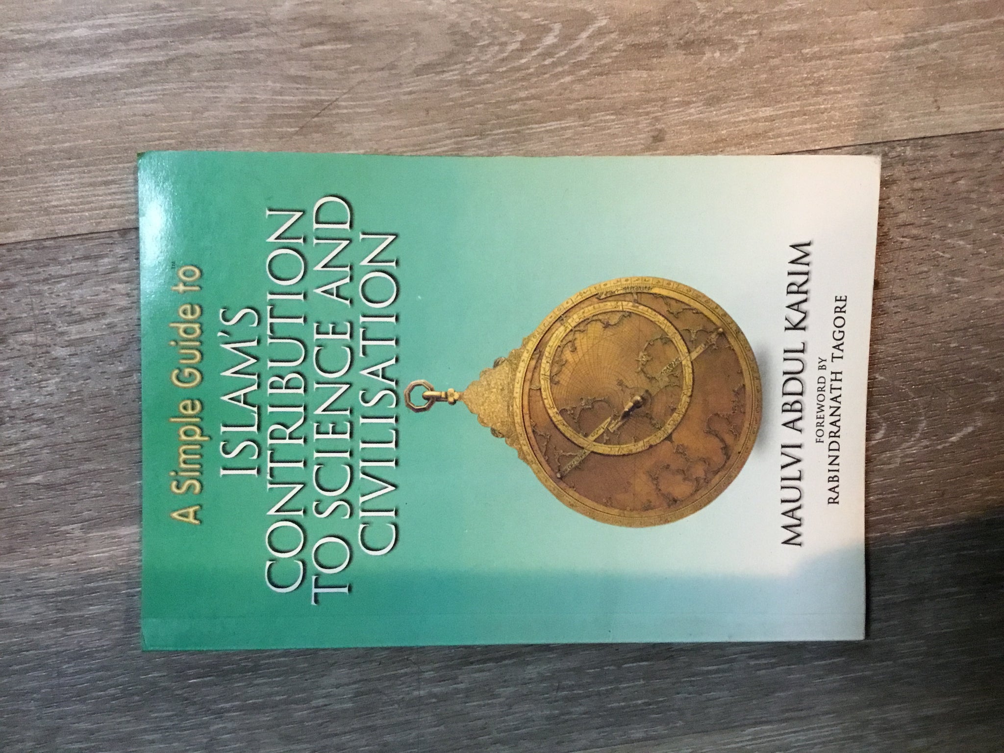 Islams’s Contribution to Science and Civilisation