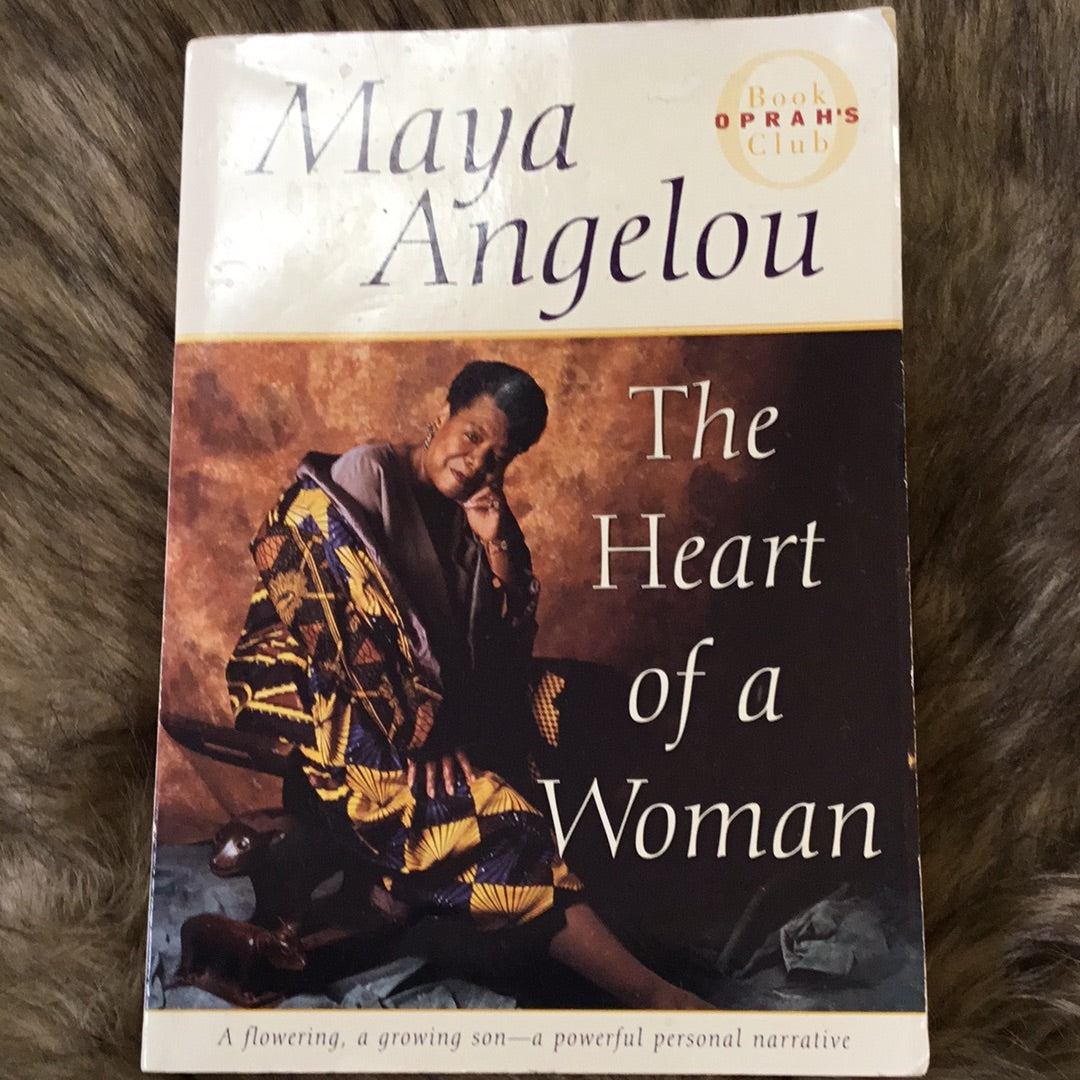 Maya Angelou the heart of a woman