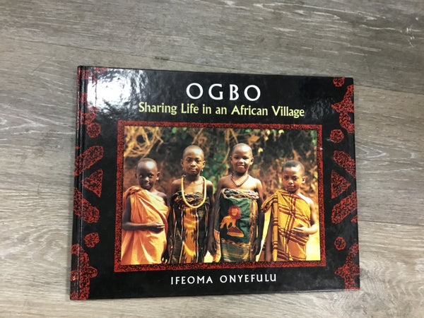 OGBO Sharing Life I’m an African Village