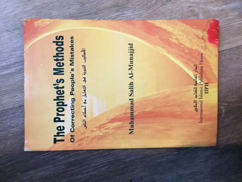 The Prophet’s Methods of Correcting People’s Mistakes