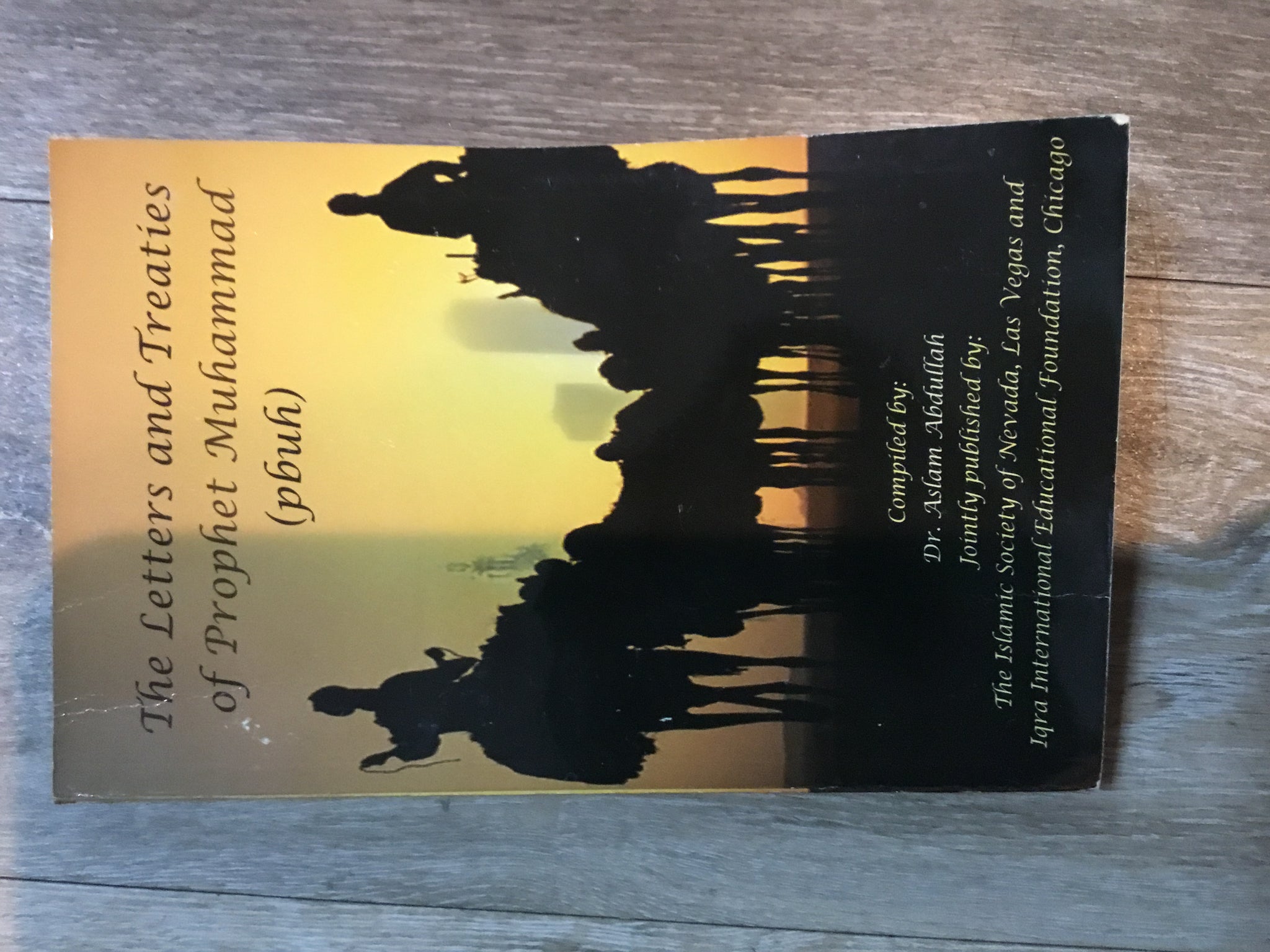 The Letters and Treaties of Prophet Muhammad (pbuh)