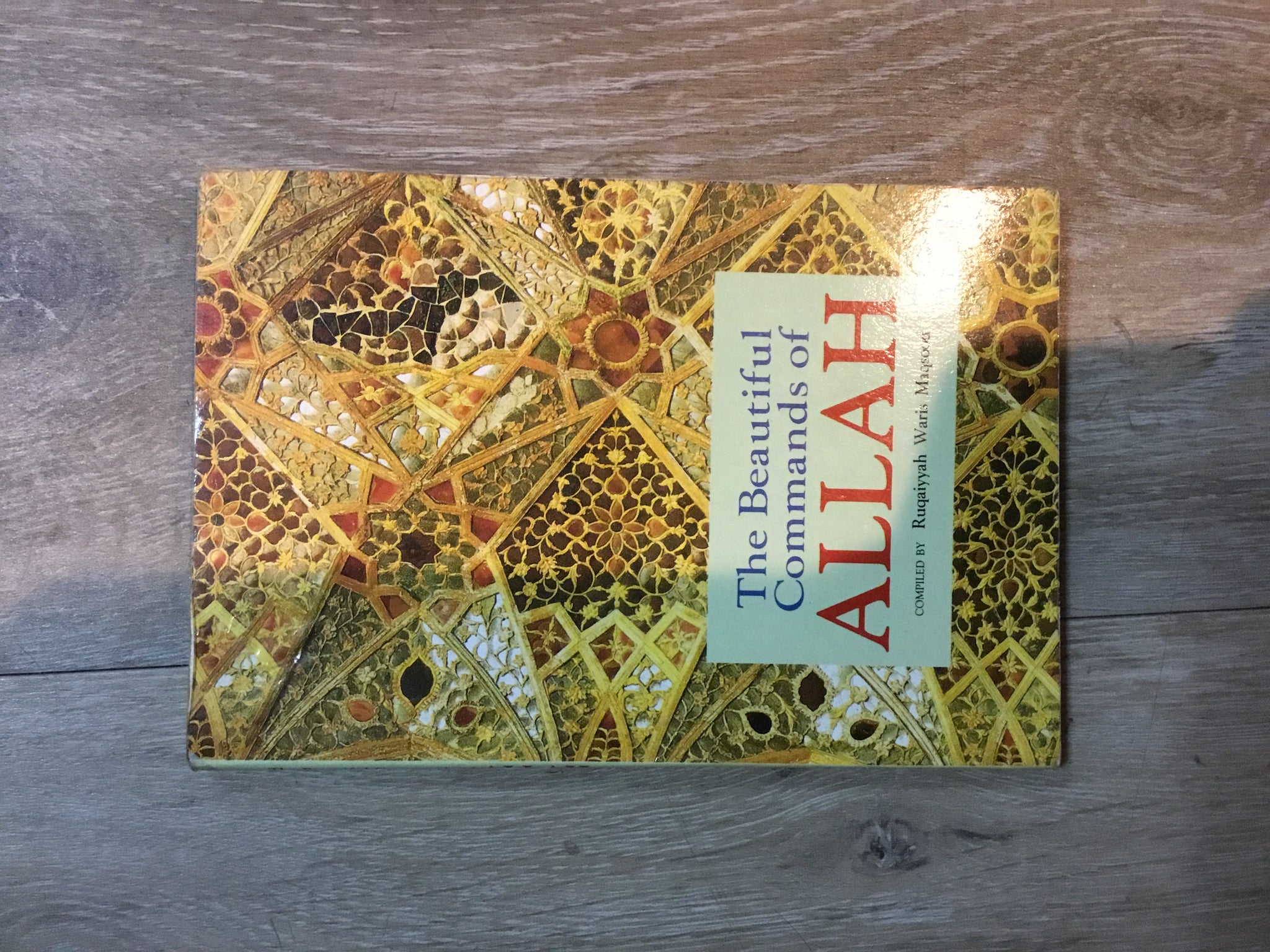 The Beautiful Commands of Allah