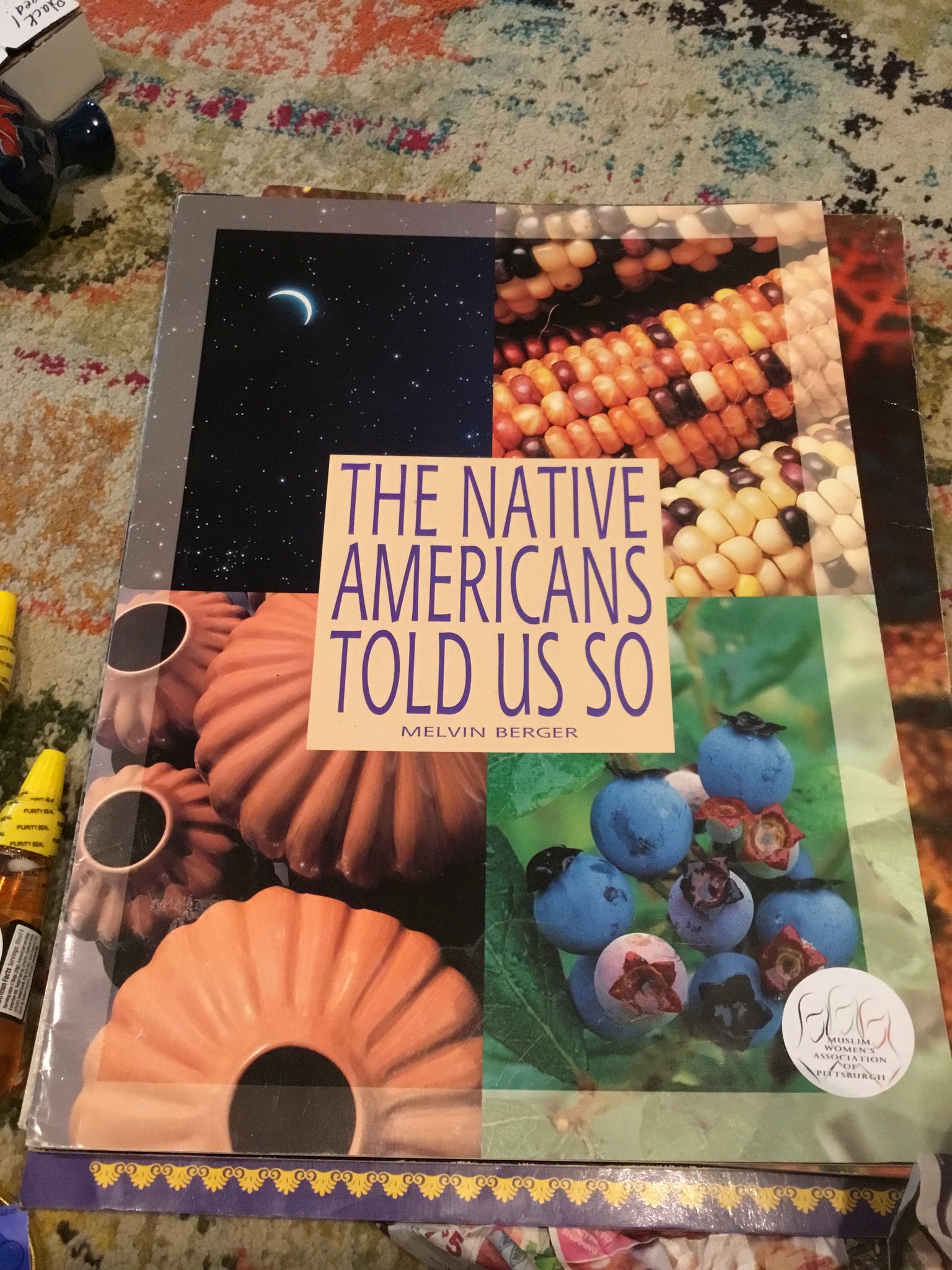 The Native Americans Told Us So