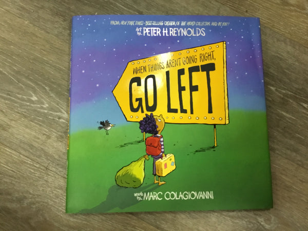 When Things aren’t Going Right, Go Left book