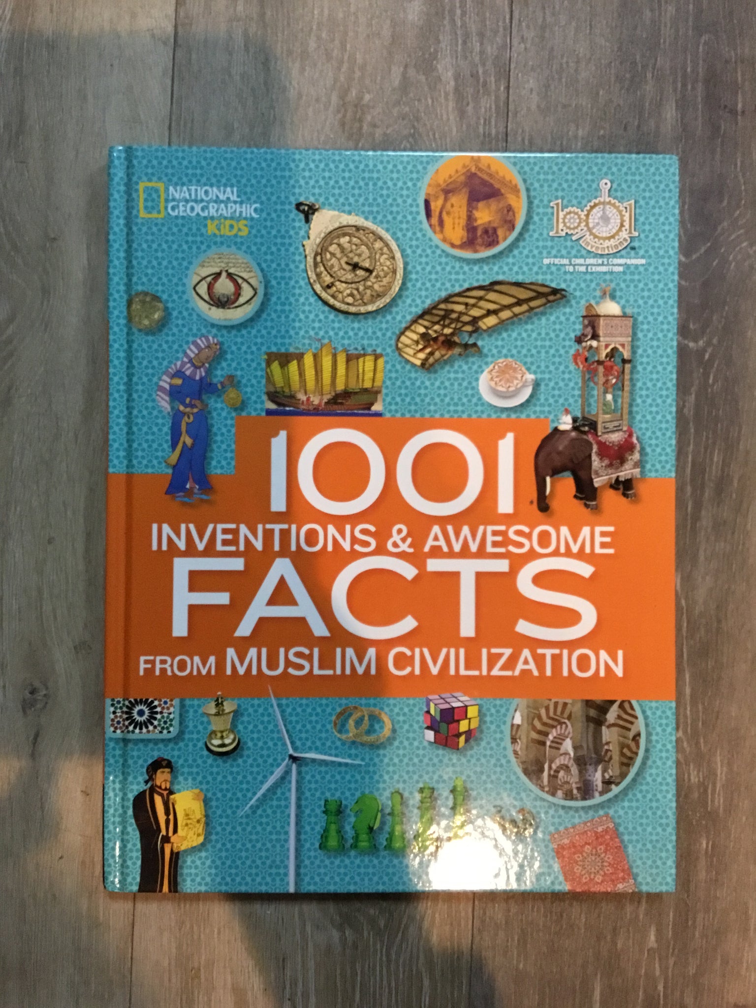1001 Inventions & Awesome Facts from Muslim Civilization
