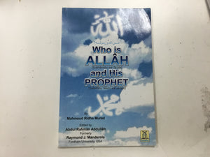 Who is Allah and His Prophet Book