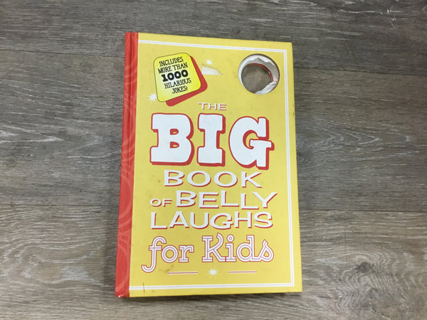 The BIG Book of Belly Laughs for kids book