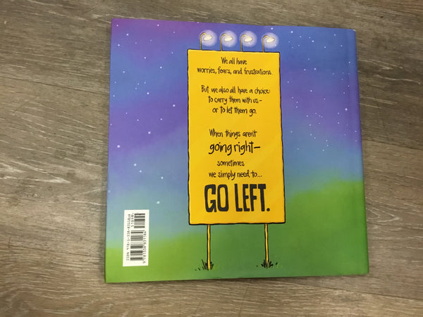 When Things aren’t Going Right, Go Left book