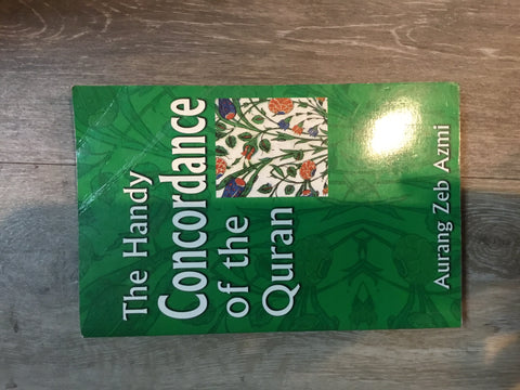 The Handy Concordance of the Quran