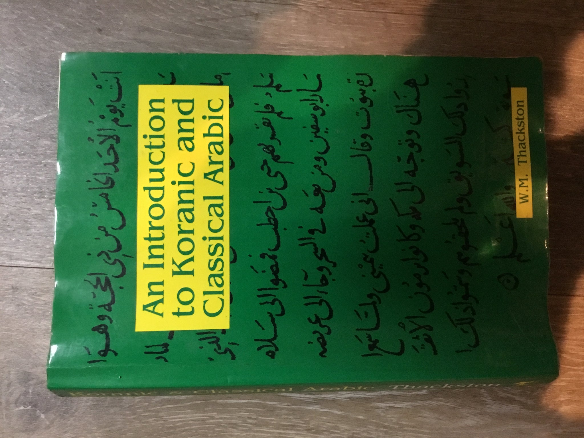 An Introduction to Koranic and Classical Arabic