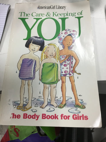 The Care & Keeping of You