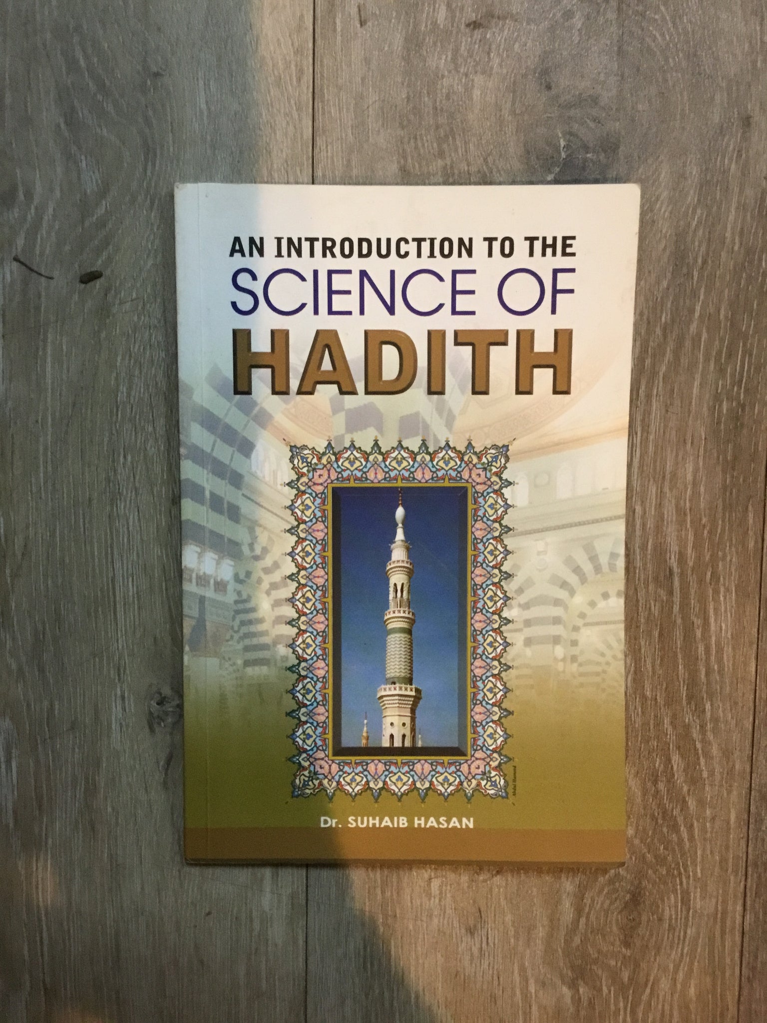 An Introduction to the Science of Hadith
