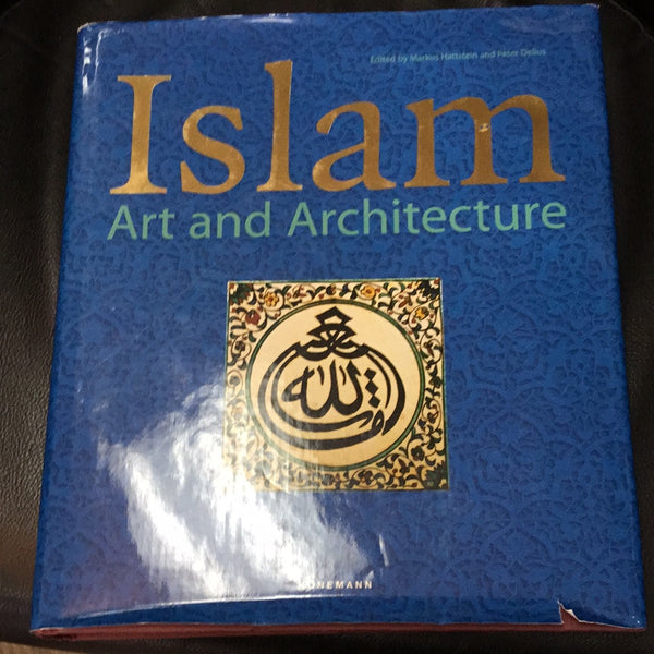 Islam Art and Architecture