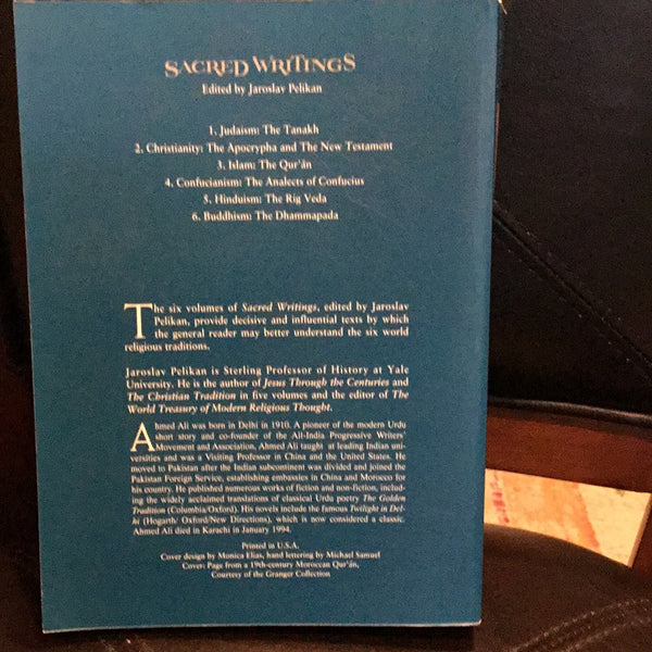 Sacred Writings Islam The Qur’an A Contemporary Translation by Ahmed Ali
