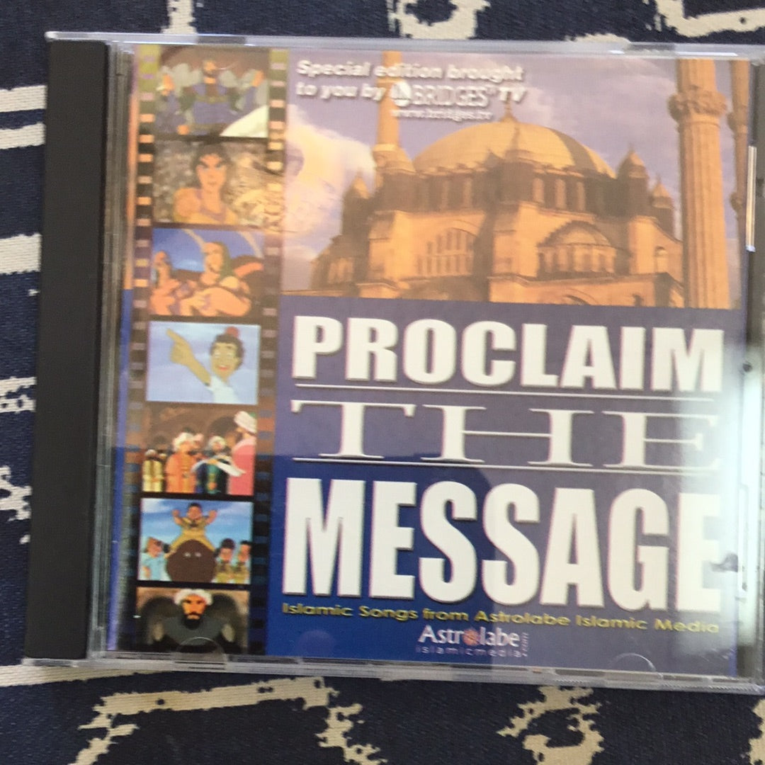 Proclaim the message Islamic songs