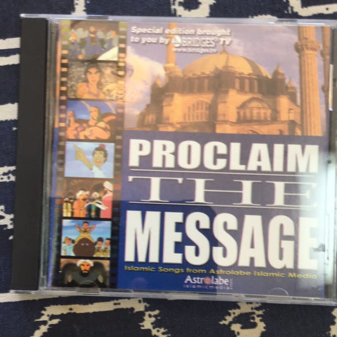 Proclaim the message Islamic songs