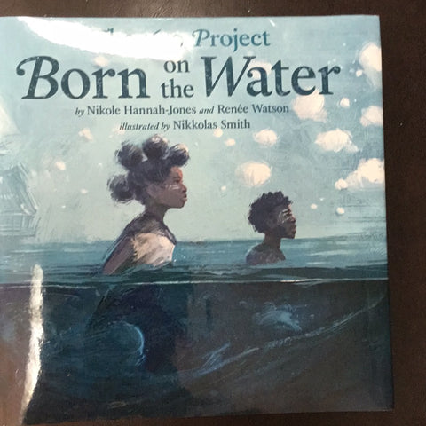 The 1619 project born on the water