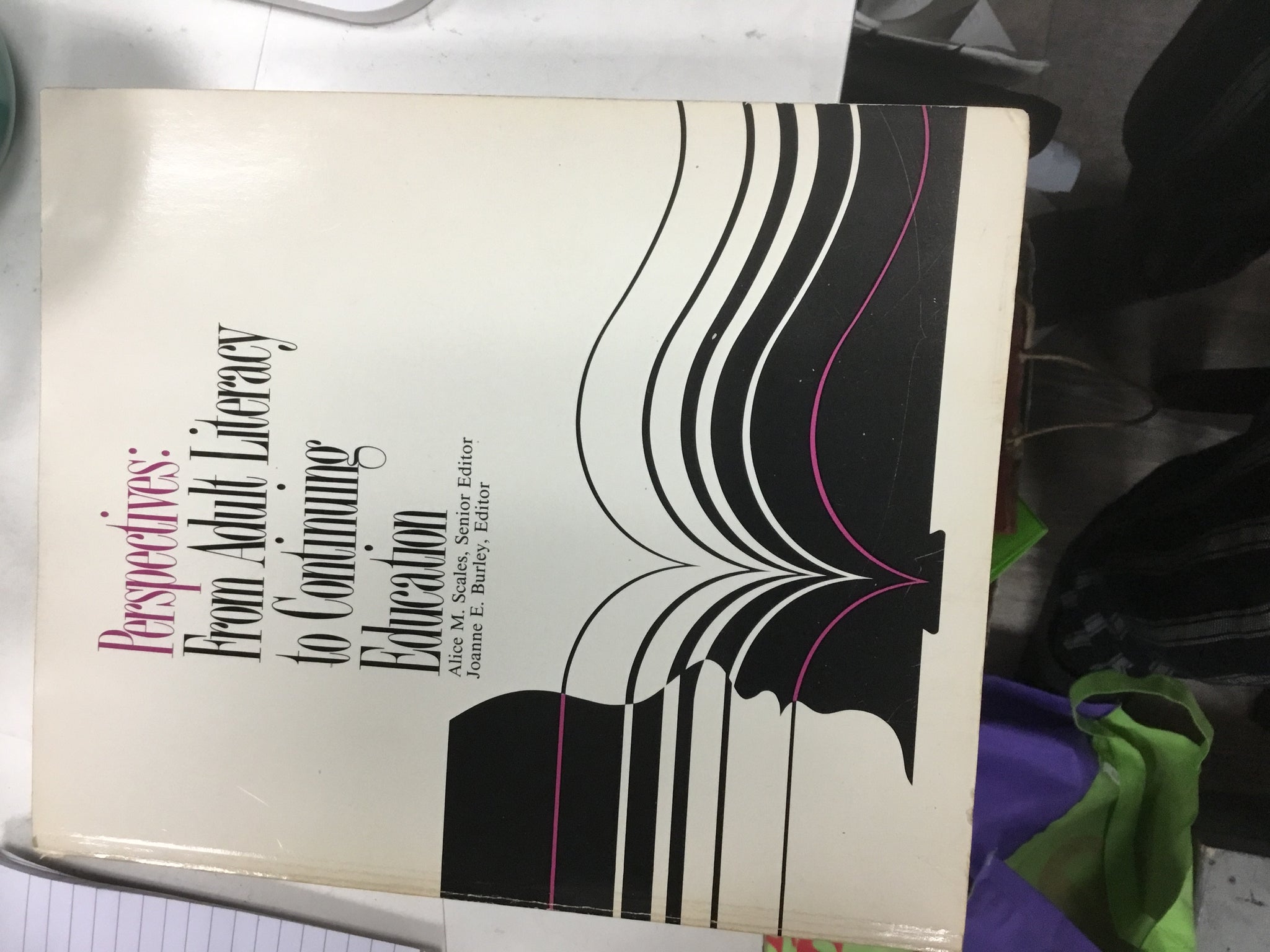 Perspectives: From Adult Literacy to Continuing Education