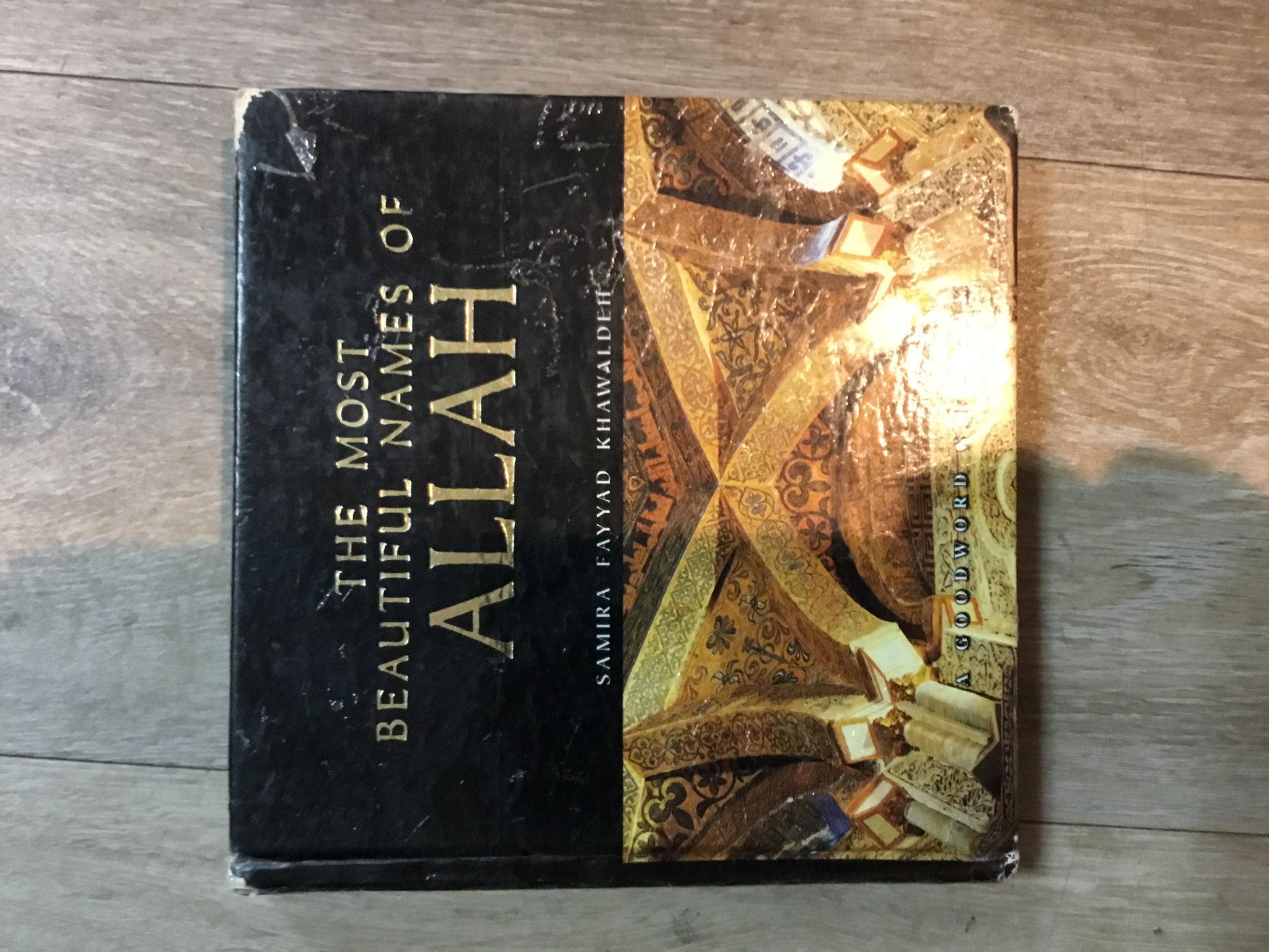 The Most Beautiful Names of Allah