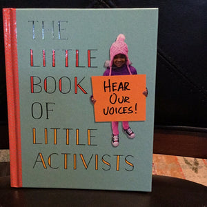 The Little Book of Little Activists