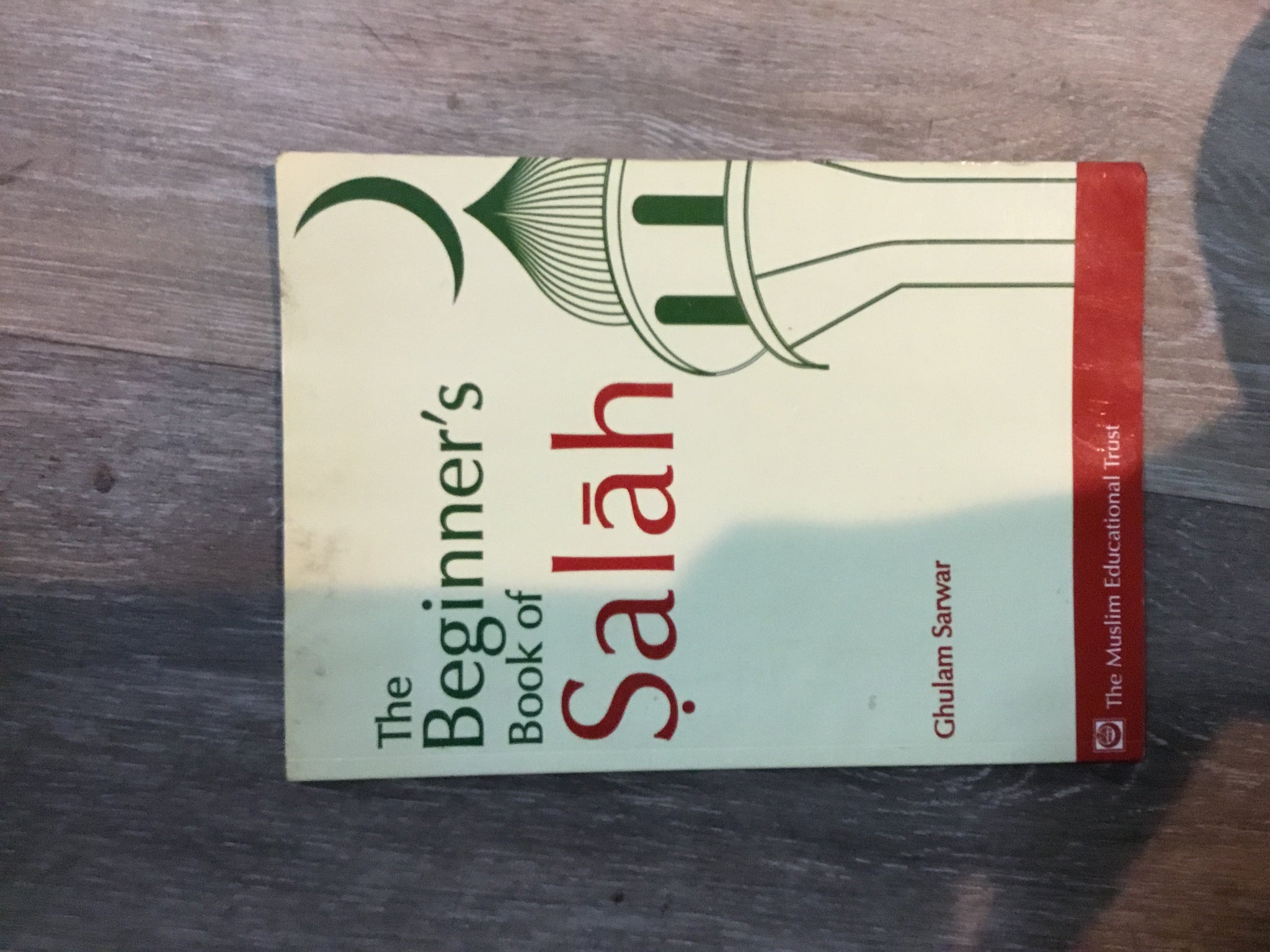 The Beginner’s Book of Salāh