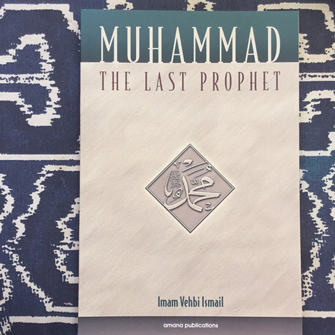 Muhammad the last prophet