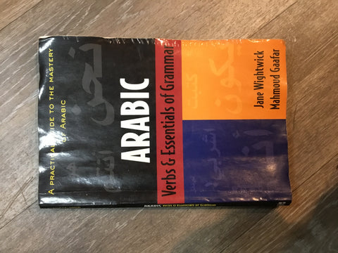 Arabic: Verbs and Essentials of Grammar