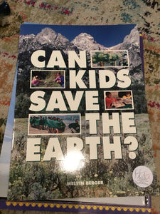 Can Kids Save The Earth