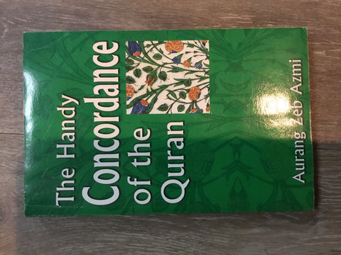 The Handy Concordance of the Quran