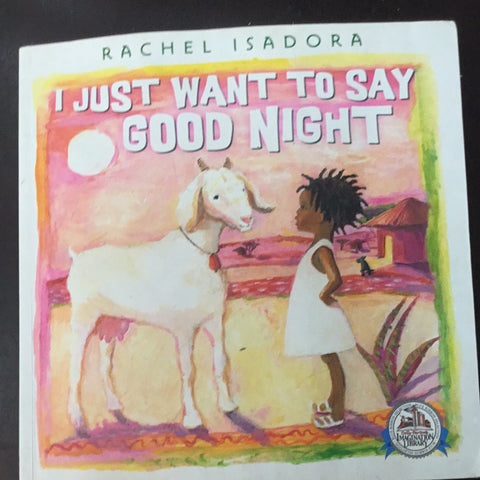 I just want to say goodnight