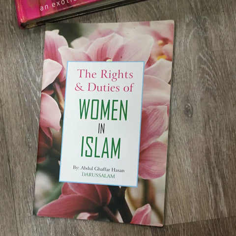 The rights & duties of women in Islam