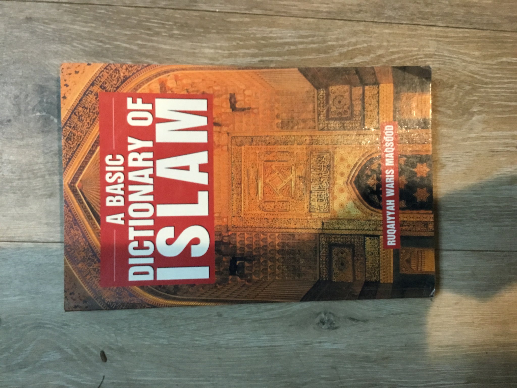 A Basic Dictionary of Islam