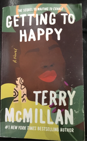 Getting to Happy By Terry McMillan