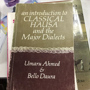 An Introduction to Classical Hausa and the Major Dialects