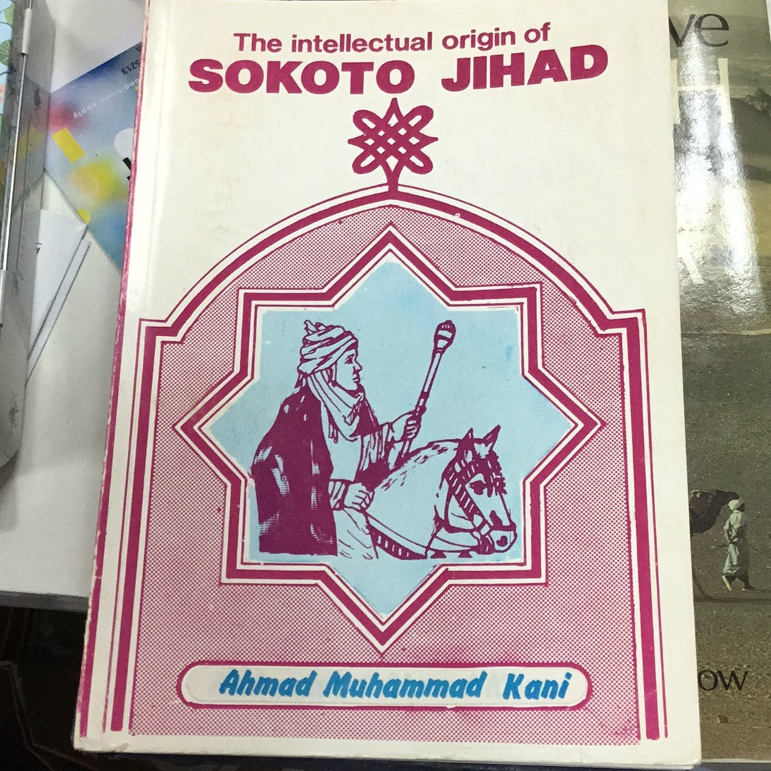 The Intellectual origin of Sokoto