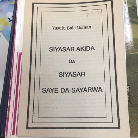 Siyasar Akida Da Siyasar Saye-Da-Sayarwa