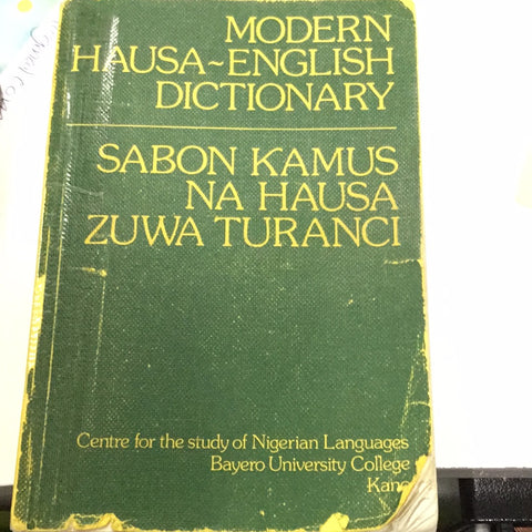 Sabon Kamus Na Hausa Zuwa Turanci