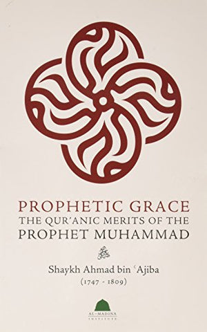 Prophetic Grace