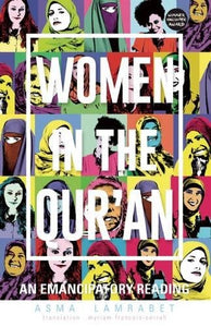Women in the Qurʾan : an emancipatory reading