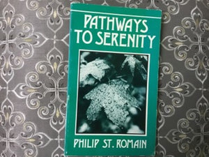 Pathways To Serenity