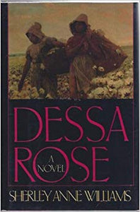 Dessa Rose A Novel