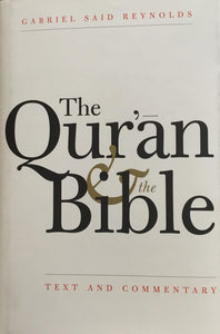 The Qu'ran & the Bible