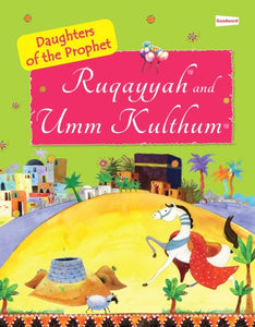 Daughter Of The Prophet Ruqayyah and umm kulthum