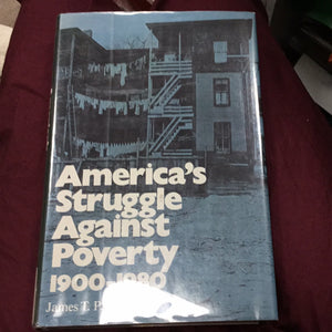 America’s Struggle Against Poverty 1900-1980