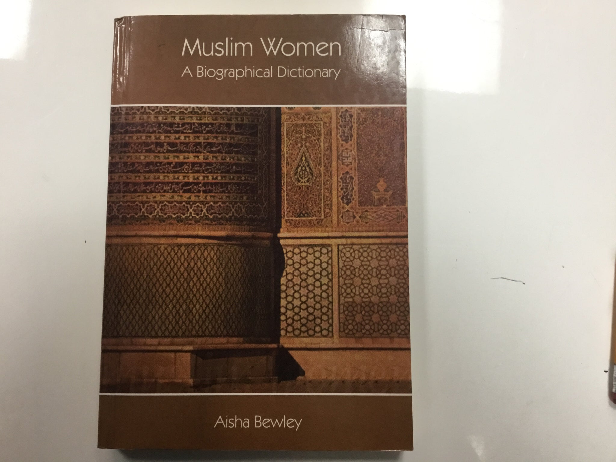 Muslim women a biographical dictionary