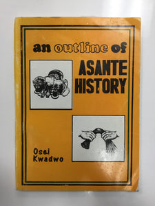 An outline of Asante history